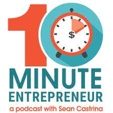 The 10-Minute Entrepeneur